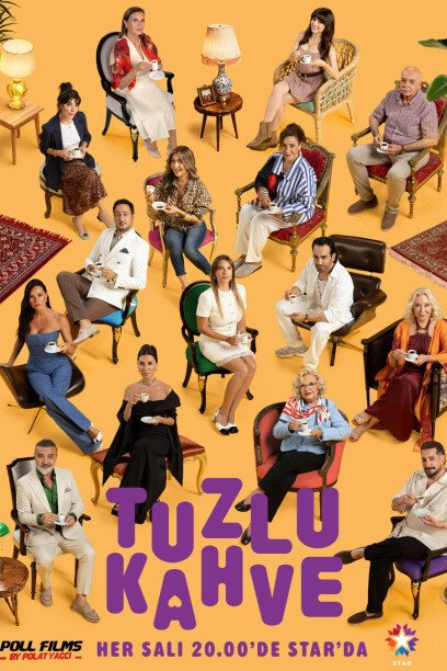 Tuzlu Kahve official Poster