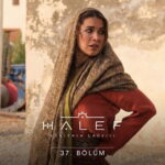 Halef Koklerin Cagrisi in English Subtitles: Story, Cast & Official Details Episode 37