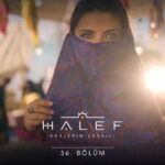 Halef Koklerin Cagrisi in English Subtitles: Story, Cast & Official Details Episode 36