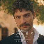 Halef Koklerin Cagrisi in English Subtitles: Story, Cast & Official Details Episode 38